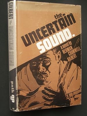 Seller image for The Uncertain Sound for sale by Bookworks [MWABA, IOBA]