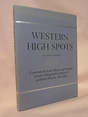 WESTERN HIGH SPOTS, READING AND COLLECTING GUIDES