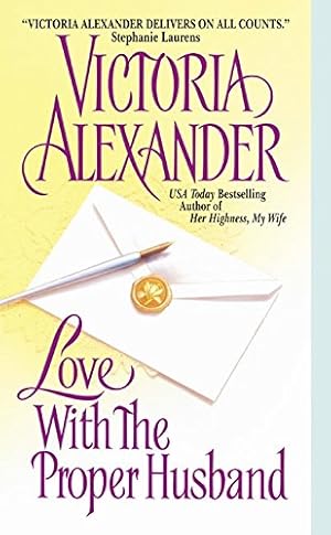 Seller image for Love With the Proper Husband for sale by Reliant Bookstore