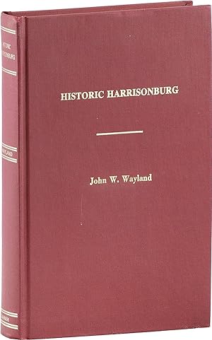 Bild des Verkufers fr Historic Harrisonburg zum Verkauf von Lorne Bair Rare Books, ABAA