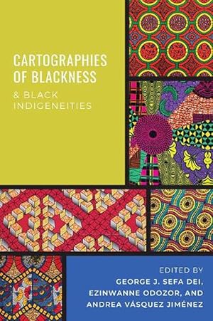 Bild des Verkufers fr Cartographies of Blackness and Black Indigeneities (Paperback) zum Verkauf von CitiRetail