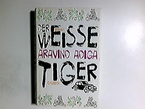 Seller image for Der weie Tiger : Roman. Aus dem Engl. von Ingo Herzke for sale by Antiquariat Buchhandel Daniel Viertel