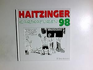 Politische Karikaturen : [eine Auswahl von Veröffentlichungen aus den Jahren 1997. 98] / von