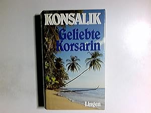 Seller image for Geliebte Korsarin :. for sale by Antiquariat Buchhandel Daniel Viertel