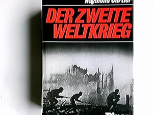 Der Zweite Weltkrieg : in 2 Bd. [Aus d. Franz. übers. von Max Harries-Kester .]