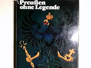 Imagen del vendedor de Preussen ohne Legende. von Sebastian Haffner. Bildteil von Ulrich Weyland. [Hrsg.: Henri Nannen. Fotos: Peter Thomann] / Ein Stern-Buch a la venta por Antiquariat Buchhandel Daniel Viertel