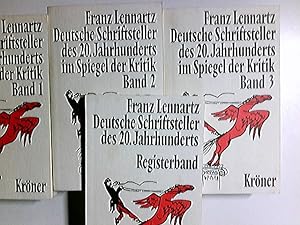 Deutsche Schriftsteller des 20. Jahrhunderts im Spiegel der Kritik : 3 Bd. ; 845 Einzeldarst. in ...