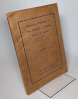 Materials Relating to the History of Relief Work in Japan