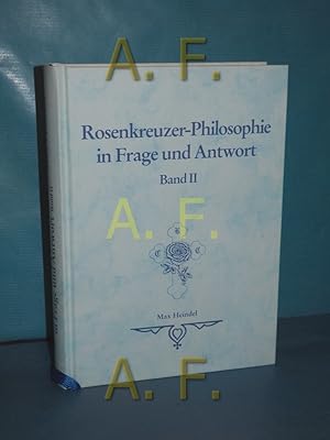 Image du vendeur pour Rosenkreuzer-Philosophie in Frage und Antwort Band 2 mis en vente par Antiquarische Fundgrube e.U.