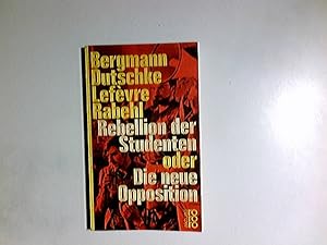Imagen del vendedor de Rebellion der Studenten oder Die neue Opposition - Eine Analyse - a la venta por Antiquariat Buchhandel Daniel Viertel
