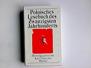 Seller image for Polnisches Lesebuch des zwanzigsten Jahrhunderts. hrsg. u. dt. von Karl Dedecius / Hanserbibliothek for sale by Antiquariat Buchhandel Daniel Viertel