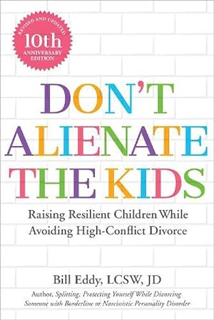 Seller image for Don't Alienate the Kids! (Paperback) for sale by Grand Eagle Retail