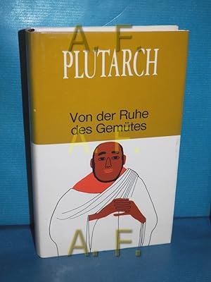 Imagen del vendedor de Von der Ruhe des Gemtes und andere philosophische Schriften (Meisterwerke der Antike) a la venta por Antiquarische Fundgrube e.U.