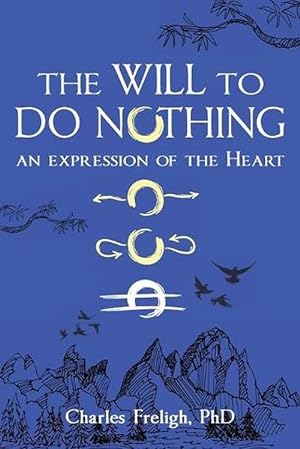 Immagine del venditore per The Will to Do Nothing (Paperback) venduto da AussieBookSeller