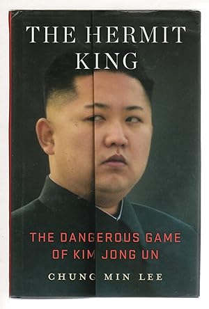 Bild des Verkufers fr THE HERMIT KING: The Dangerous Game of Kim Jong Un, zum Verkauf von Bookfever, IOBA  (Volk & Iiams)