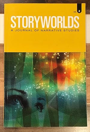 Bild des Verkufers fr Storyworlds: A Journal of Narrative Studies, Volume 2, 2010 zum Verkauf von Rosario Beach Rare Books