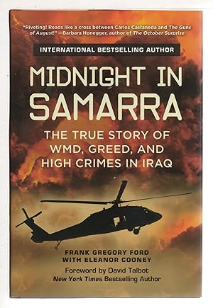 Immagine del venditore per MIDNIGHT IN SAMARRA: The True Story of WMD, Greed, and High Crimes in Iraq. venduto da Bookfever, IOBA  (Volk & Iiams)