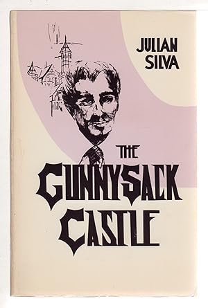 Seller image for THE GUNNYSACK CASTLE. for sale by Bookfever, IOBA  (Volk & Iiams)