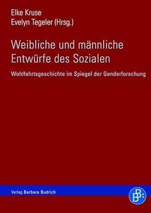 Bild des Verkufers fr Weibliche und maennliche Entwrfe des Sozialen zum Verkauf von moluna