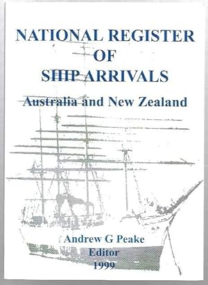 Seller image for National Register of Ship Arrivals Australia and New Zealand for sale by City Basement Books