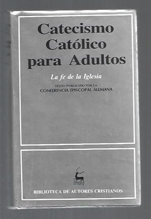 Seller image for CATECISMO CATOLICO PARA ADULTOS for sale by Desvn del Libro / Desvan del Libro, SL