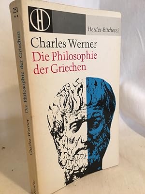 Die Philosophie der Griechen. (= Herder-Bücherei, Band 251).