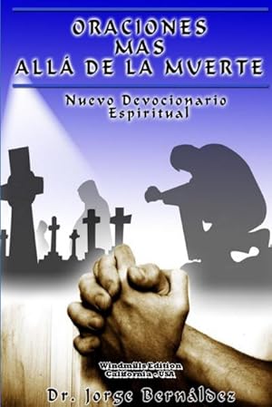 Immagine del venditore per Oraciones Ms All De La Muerte venduto da AHA-BUCH GmbH