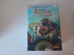 Seller image for Attila Knig der Hunnen. Roman seines Lebens. Hardcover mit Schutzumschlag for sale by Deichkieker Bcherkiste