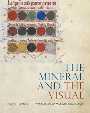 Immagine del venditore per The Mineral and the Visual : Precious Stones in Medieval Secular Culture venduto da AHA-BUCH GmbH