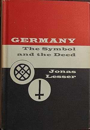 Seller image for Germany : The Symbol and the Deed for sale by The Book House, Inc.  - St. Louis