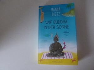 Bild des Verkufers fr Wie Buddha in der Sonne. Roman. TB zum Verkauf von Deichkieker Bcherkiste