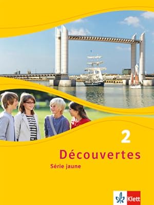 Découvertes 2. Série jaune: Schulbuch flexibler Einband 2. Lernjahr: Série jaune (ab Klasse 6) (D...