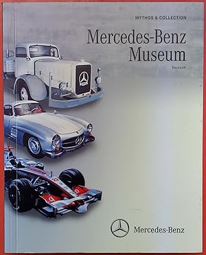 Bild des Verkufers fr Mercedes-Benz Museum Mythos & Collection. Deutsch zum Verkauf von biblion2