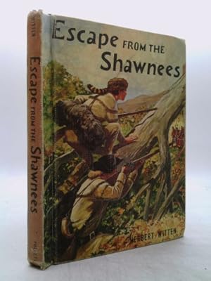 Imagen del vendedor de escape from the shawnees a la venta por ThriftBooksVintage