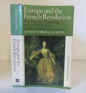 Seller image for Europe and the French Revolution: The Political Traditions of the Old Regime for sale by BRIMSTONES