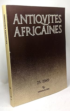 Bild des Verkufers fr Antiquits africaines numro 25 - 1989 zum Verkauf von crealivres