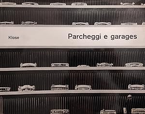 PARCHEGGI E GARAGES