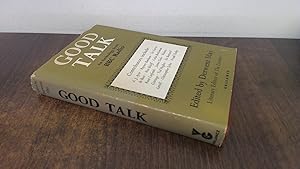 Immagine del venditore per Good talk: An anthology from B.B.C.Radio venduto da BoundlessBookstore