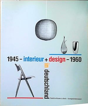 Image du vendeur pour Interieur und Design in Deutschland 1945-1960 mis en vente par Berliner Bchertisch eG