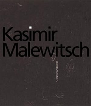 Imagen del vendedor de Kasimir Malewitsch Suprematismus a la venta por Berliner Bchertisch eG