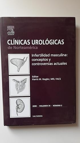 Imagen del vendedor de CLNICAS UROLGICAS DE NORTEAMRICA: INFERTILIDAD MASCULINA: CONCEPTOS Y CONTROVERSIAS ACTUALES.vol 35, n2 a la venta por Librera Maestro Gozalbo