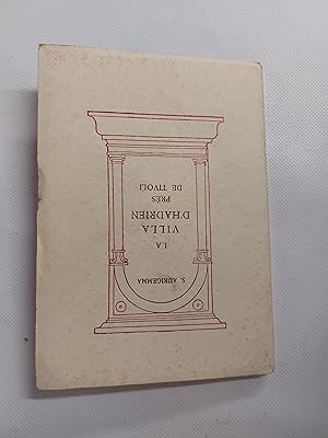 Bild des Verkufers fr La Villa D'Hadrien Pres De Tivoli III Edition zum Verkauf von Cambridge Rare Books