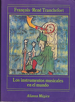 Bild des Verkufers fr LOS INSTRUMENTOS MUSICALES EN EL MUNDO zum Verkauf von LIBRERIA ANTICUARIO BELLVER MADRID