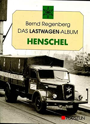 Das Lastwagen-Album Henschel.