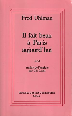 Il fait beau à Paris aujourd'hui