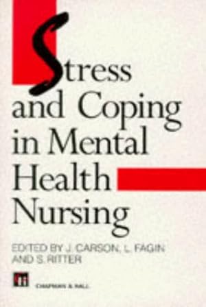 Seller image for Stress and Coping in Mental Health Nursing for sale by WeBuyBooks