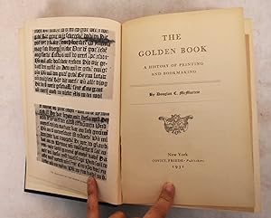 Immagine del venditore per The golden book;: A history of printing and bookmaking, venduto da Redux Books