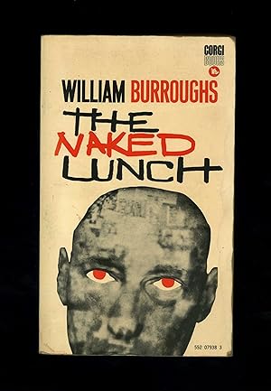 THE NAKED LUNCH [First UK paperback edition - third printing]