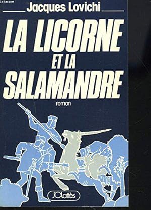 Bild des Verkufers fr La licorne et la salamandre zum Verkauf von JLG_livres anciens et modernes