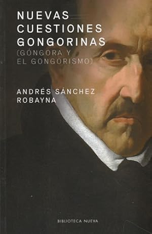 Imagen del vendedor de Nuevas cuestiones gongorinas (Gngora y el gongorismo). a la venta por Los Papeles del Sitio